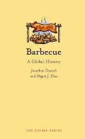 Barbecue A Global History