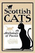 Scottish Cats: An Anthology of Scottish Cat Poems
