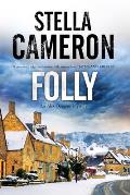 Folly A British Murder Mystery Set in the Cotswolds