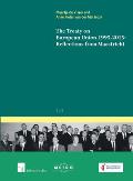 The Treaty on European Union 1993-2013: Reflections from Maastricht Volume 123