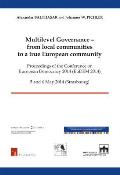 Multilevel Governance - From Local Communities to a True European Community