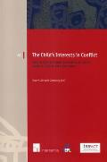 The Child's Interests in Conflict: The Intersections between Society, Family, Faith and Culture