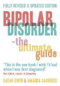 Bipolar Disorder: The Ultimate Guide