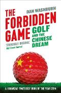 Forbidden Game: Golf and the Chinese Dream