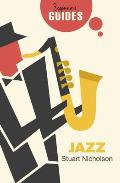 Jazz A Beginners Guide