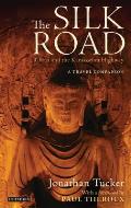 The Silk Road - China and the Karakorum Highway: A Travel Companion