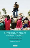 Representations of Global Poverty: Aid, Development and International NGOs