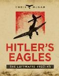 Hitler’s Eagles