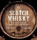 The Scotch Whisky Treasures: A Journey of Discovery Into the World's Noblest Spirit