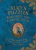 Alices Puzzles Through the Looking Glass