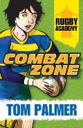 Rugby Academy Combat Zone: Book 2