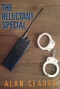The Reluctant Special