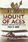 Mount of Aces: The Royal Aircraft Factory S.E.5a