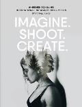 Imagine Shoot Create Creative Photography