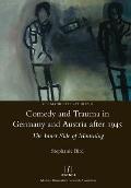 Comedy and Trauma in Germany and Austria After 1945: The Inner Side of Mourning