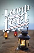 Lamp Unto My Feet: How God Has Used His Word Through the Ages