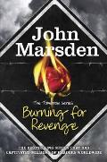 Tomorrow Series 05 Burning for Revenge