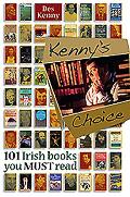 Kenny's Choice: 101 Irish Books You Must Read