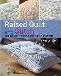 Raised Quilt & Stitch Techniques