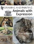 Drawing & Painting Animals with Expression