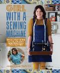 Girl with a Sewing Machine The no fuss guide to making & adapting your own clothes
