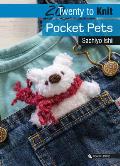 20 to Knit: Pocket Pets