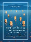 Murder in the Age of Enlightenment Essential Stories