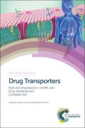 Drug Transporters: Role and Importance in Adme and Drug Development Complete Set