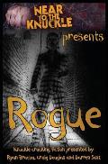 Rogue: A Near To The Knuckle Anthology