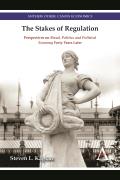 The Stakes of Regulation: Perspectives on 'Bread, Politics and Political Economy' Forty Years Later