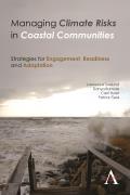 Managing Climate Risks in Coastal Communities: Strategies for Engagement, Readiness and Adaptation