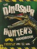 The Dinosaur Hunter's Handbook