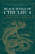 Black Wings of Cthulhu Volume Four