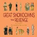 Great Showdowns: The Revenge