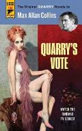 Quarry's Vote: Quarry