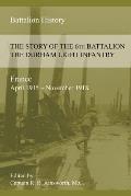 THE STORY OF THE 6th BATTALION THE DURHAM LIGHT INFANTRY 1915-1918