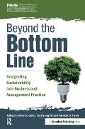 Beyond the Bottom Line: Integrating Sustainability into Business and Management Practice