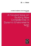 A Focused Issue on Building New Competences in Dynamic Environments