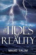 The Tides of Reality