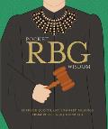 Pocket Rbg Wisdom: Supreme Quotes and Inspired Musings from Ruth Bader Ginsburg