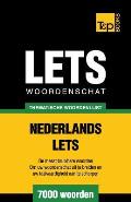 Thematische woordenschat Nederlands-Lets - 7000 woorden