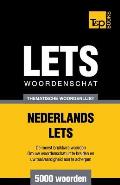 Thematische woordenschat Nederlands-Lets - 5000 woorden