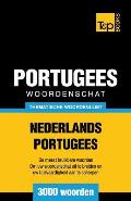 Thematische woordenschat Nederlands-Portugees - 3000 woorden