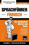 Sprachf?hrer Deutsch-Finnisch und Mini-W?rterbuch mit 250 W?rtern