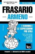 Frasario Italiano-Armeno e vocabolario tematico da 3000 vocaboli