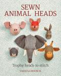 Sewn Animal Heads Trophy Heads to Stitch