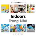 My First Bilingual Book-Indoors (English-Vietnamese)