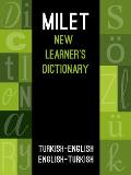 Milet New Learner's Dictionary: Turkish-English & English-Turkish
