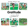 My First Bilingual Book-Gratitude (English-Arabic)