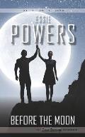 Before the Moon: The Lunar Lovescape Prologues